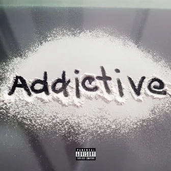 Addictive by Unknown Artist