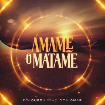 Ámame o Mátame by Ivy Queen