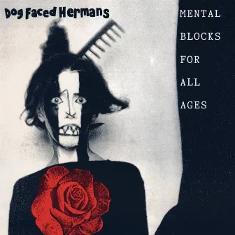 Mental Blocks For All Ages by Dog Faced Hermans