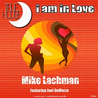 I Am in Love by Mike Lachman