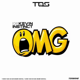 OMG by Kevin Instinct