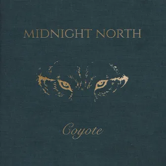 Coyote by Midnight North