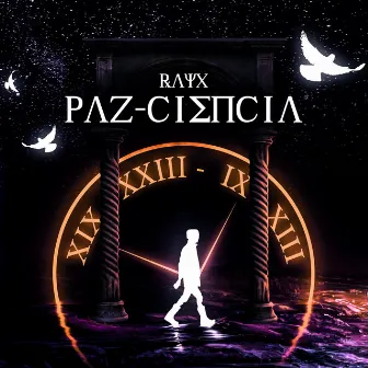 Paz-Ciencia by Rayx