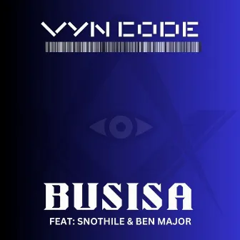 Busisa by VYN CODE