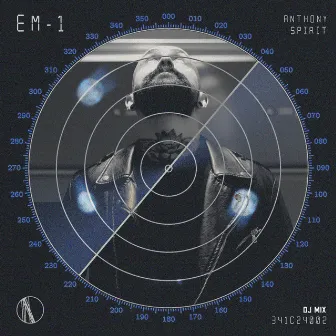 Em-1 (DJ Mix) by Anthony Spirit