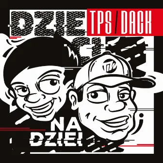 Dzieci Nadziei by Dack