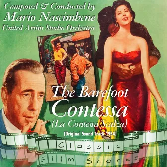 The Barefoot Contessa (La Contessa Scalza) [Original Motion Picture Soundtrack] by United Artists Studio Orchestra