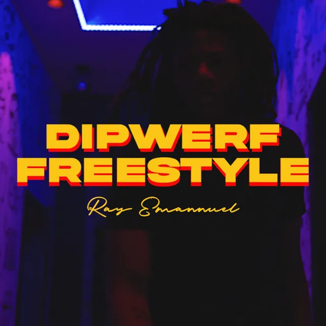 DIPWERF FREESTYLE