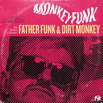 Monkey Funk by Father Funk