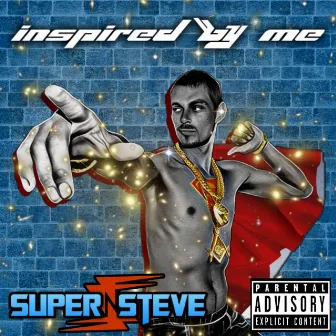 Inspired by Me by SuperSteve