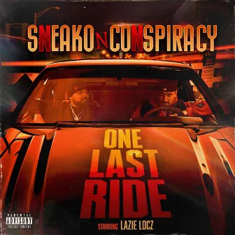 One Last Ride by Conspiracy