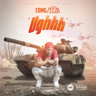 Ughhh by CDMG Peezo