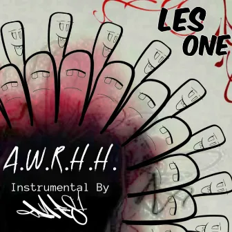 A.W.R.H.H. by Les One