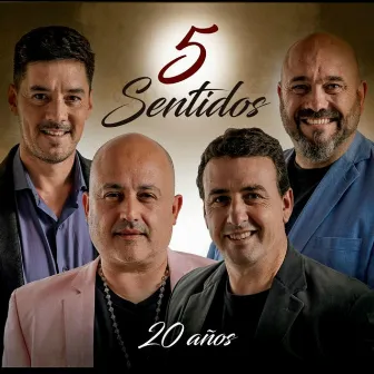 20 Años by 5 Sentidos