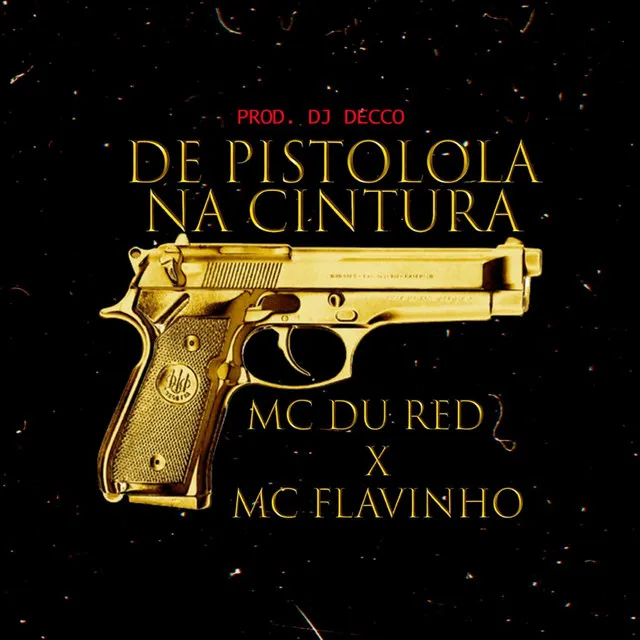 De Pistola na Cintura