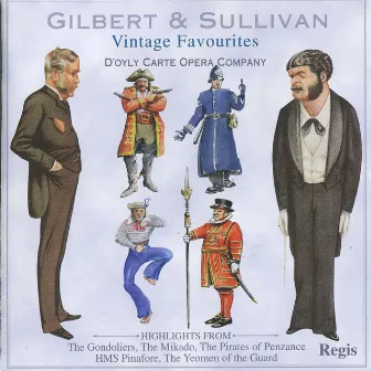 Vintage Favourites by Gilbert & Sullivan