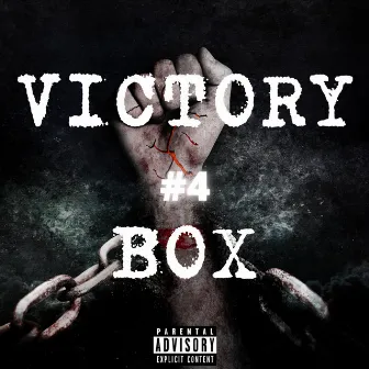 Victory Box, Pt. 4 by GetGwapBeat$