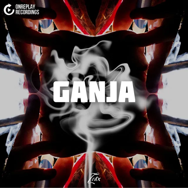 Ganja (Extended Mix)