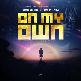 On My Own by EmmCee RNB