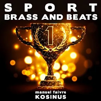 Sport Brass and Beats by Manuel Faivre