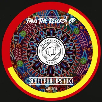 Bang The Records EP by Scott Phillips (UK)