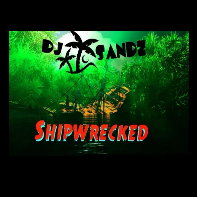 Shipwrecked