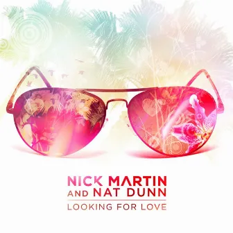 Looking For Love by Nat Dunn