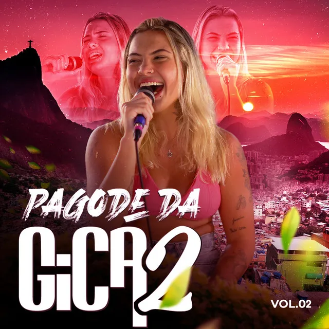 Pagode da Gica 2, Vol. 2 (Ao Vivo)