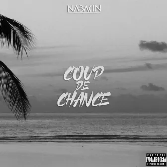 Coup de chance by Nabakin