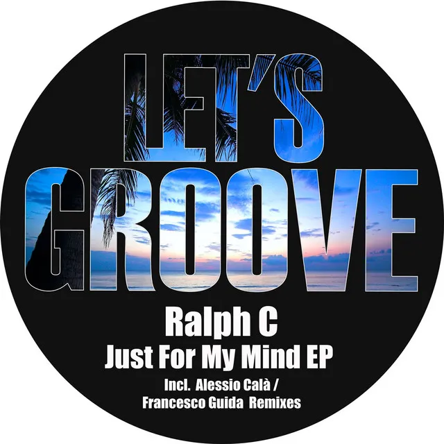 Just To My Mind - Francesco Guida Remix