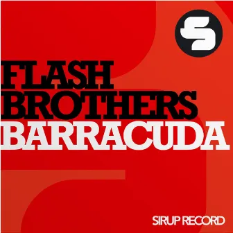 Barracuda by Flash Brothers