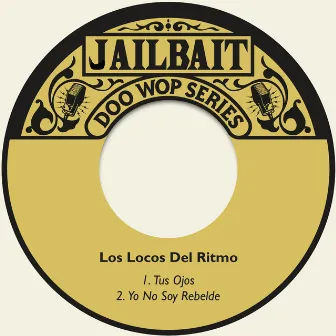 Tus Ojos by Los Locos Del Ritmo