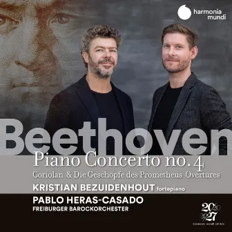 Beethoven: Piano Concertos No. 4 by Pablo Heras-Casado