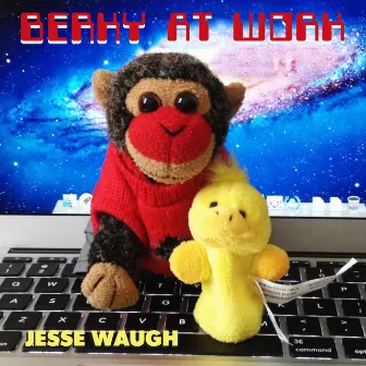 BERKY AT WORK by Jesse Waugh