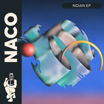 Noian EP by Naco