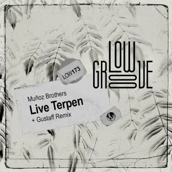 Live Terpen by Muñoz Brothers