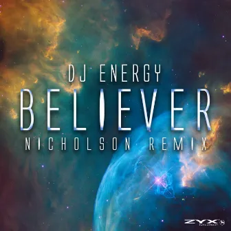 Believer (Nicholson Remix) by DJ Energy