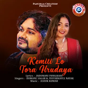 Kemiti Lo Tora Hrudaya by Jyotirmayee Nayak