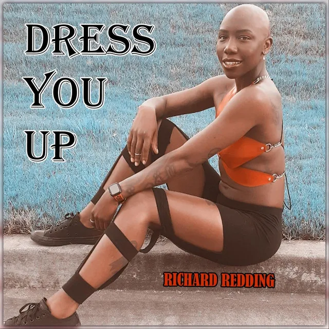 Dress You Up