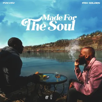 Made for the Soul by FRH Golden