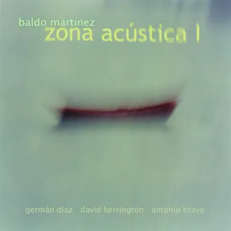 Zona Acústica I by Baldo Martínez