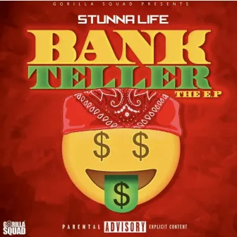 BANKTELLER by Stunna Life