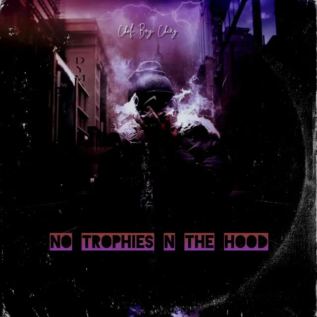 No Trophies In The Hood