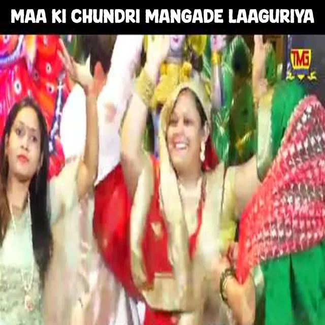 Maa Ki Chundri Mangade Laaguriya