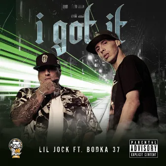 I Got It by Lil Jock