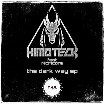 The Dark Way by Himoteck