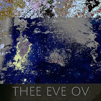 Thee Eve Ov by Wu