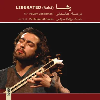 Liberated by Payam Jahanmani