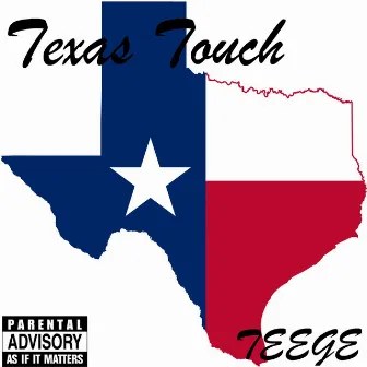 Texas Touch by Teege