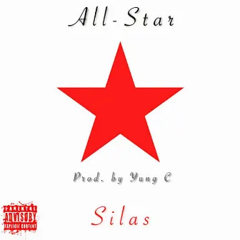 All-Star (I'ma Make Em Dance) by Silas Price